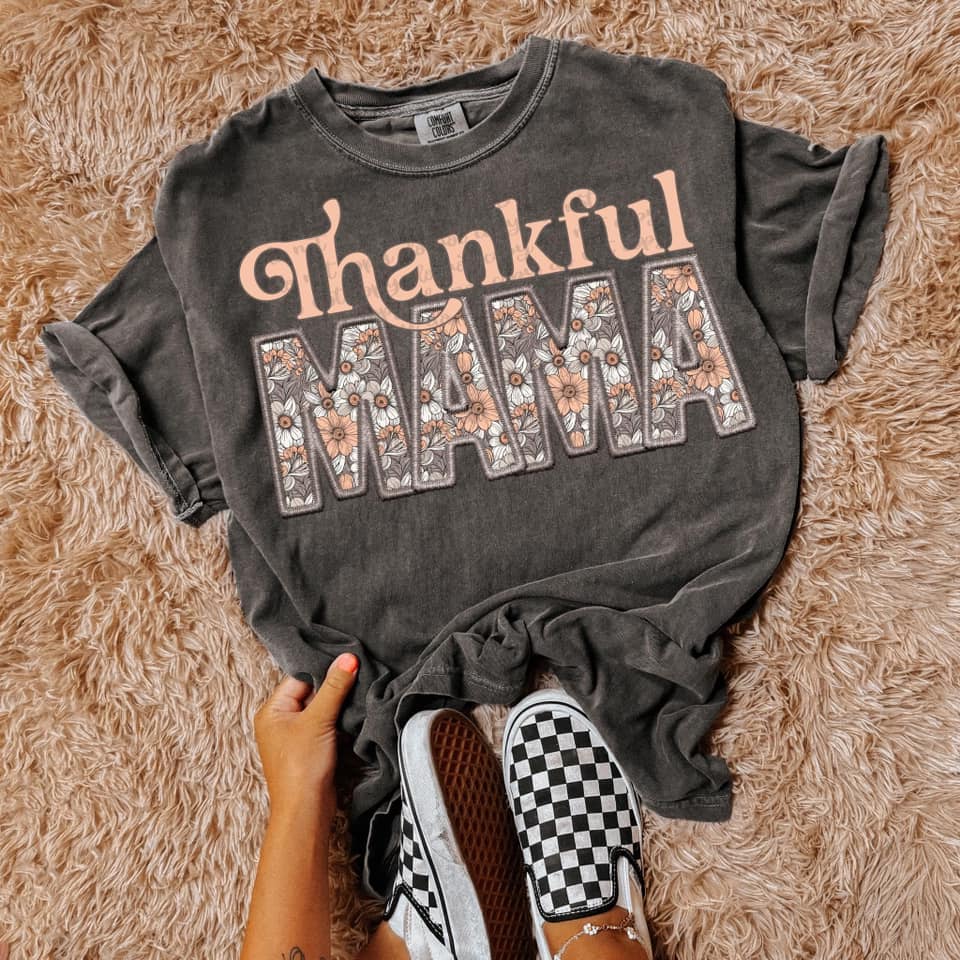 THANKFUL MAMA