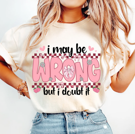MAY BE WRONG 0304