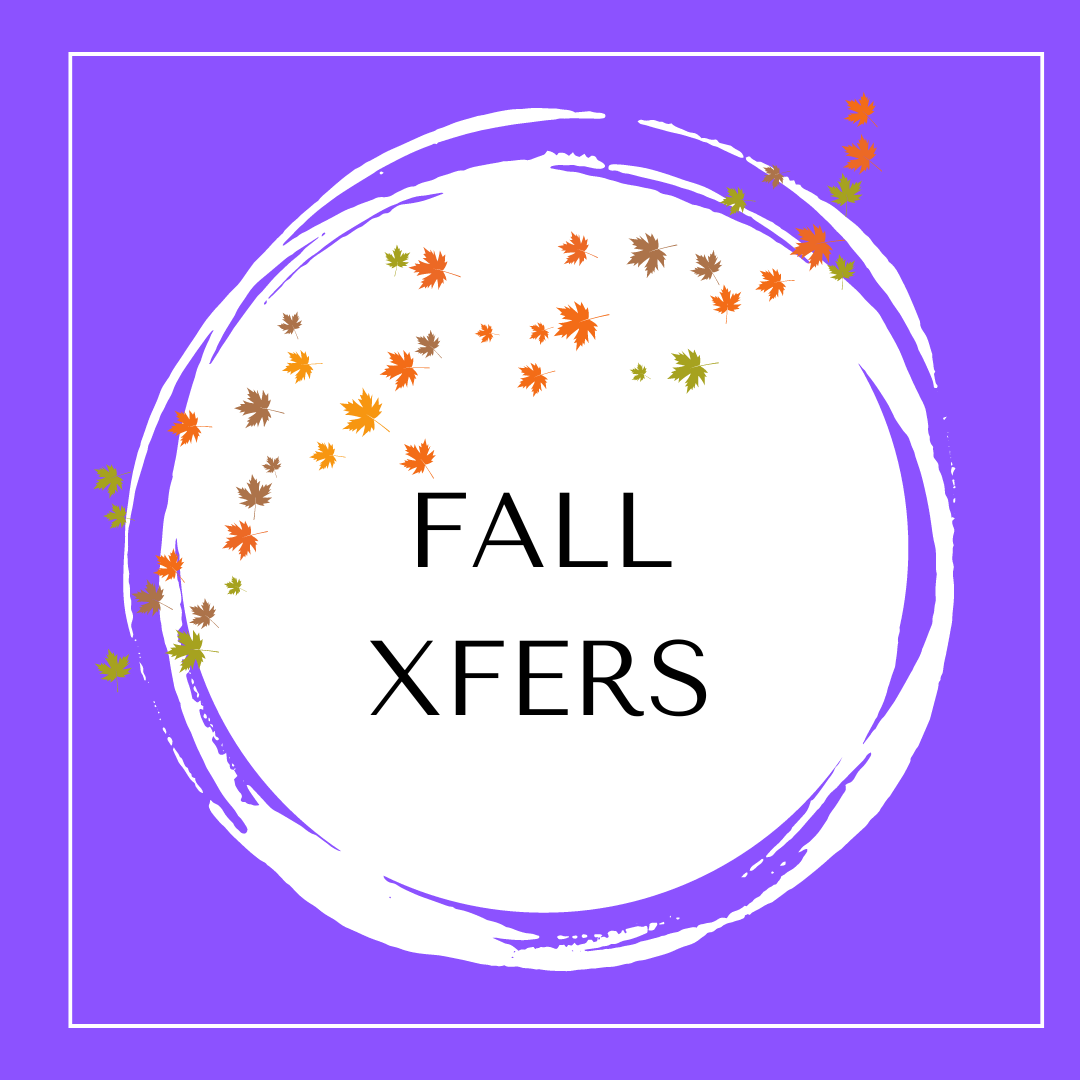 FALL XFERS