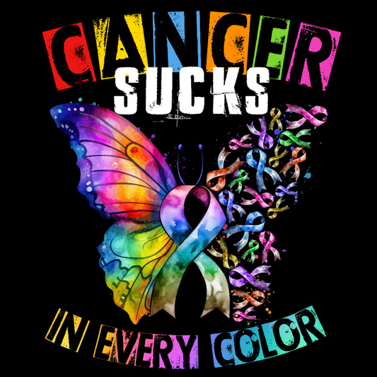 CANCER SUCKS IN EVERY COLOR