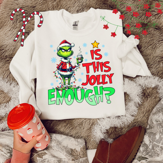 GRINCH JOLLY ENOUGH