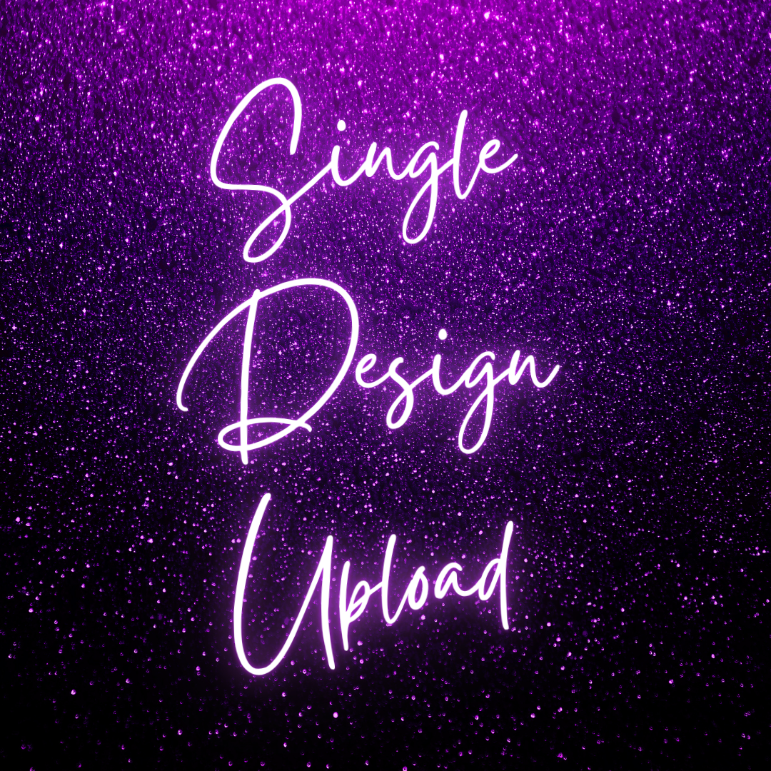 Single Design Upload