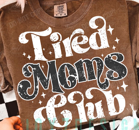 TIRED MOMS CLUB 0710