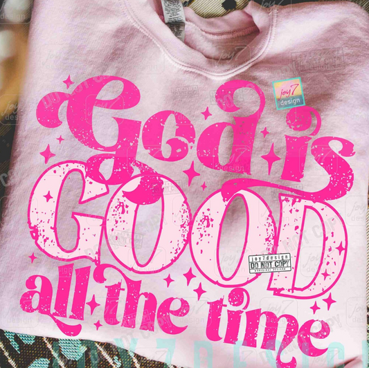GOD IS GOOD PINK 0710